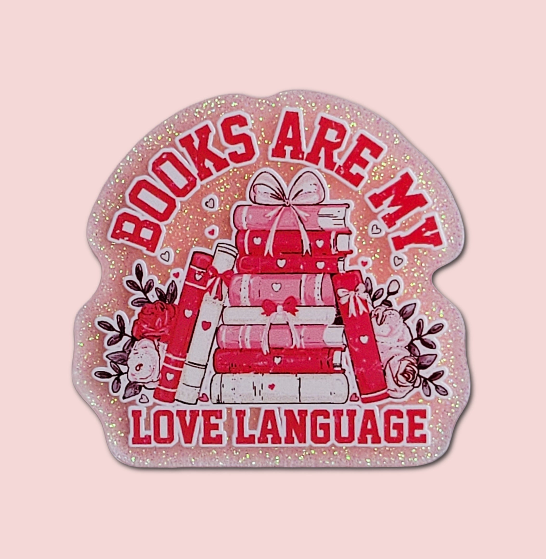 Books Are My Love Language