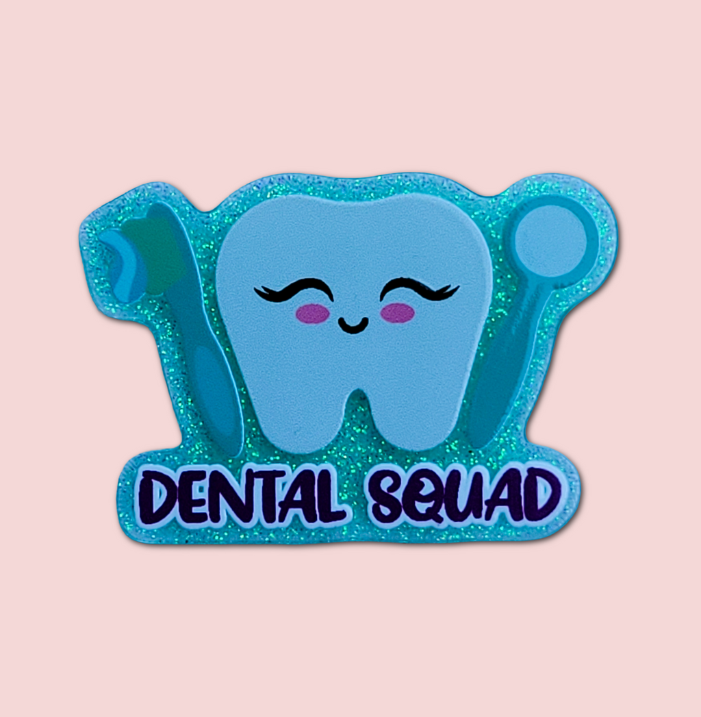 Dental Squad