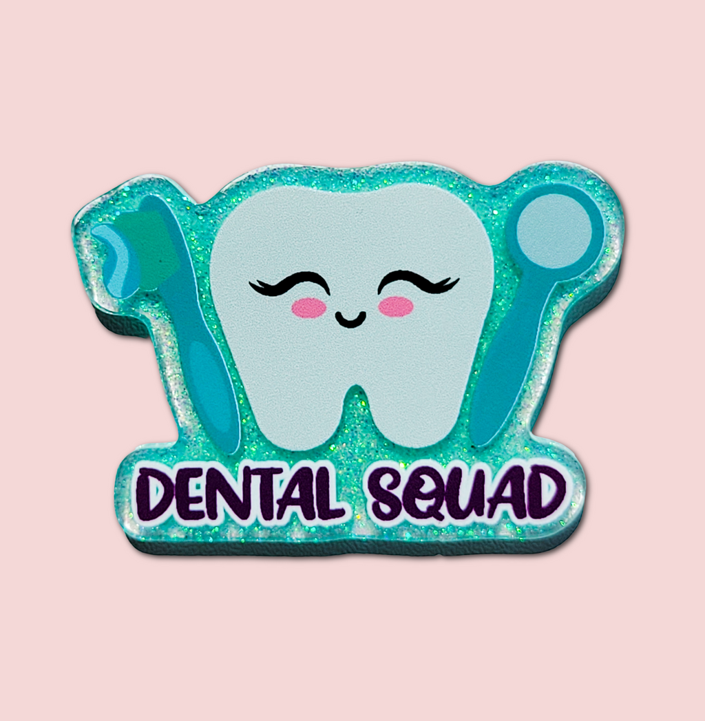 Dental Squad