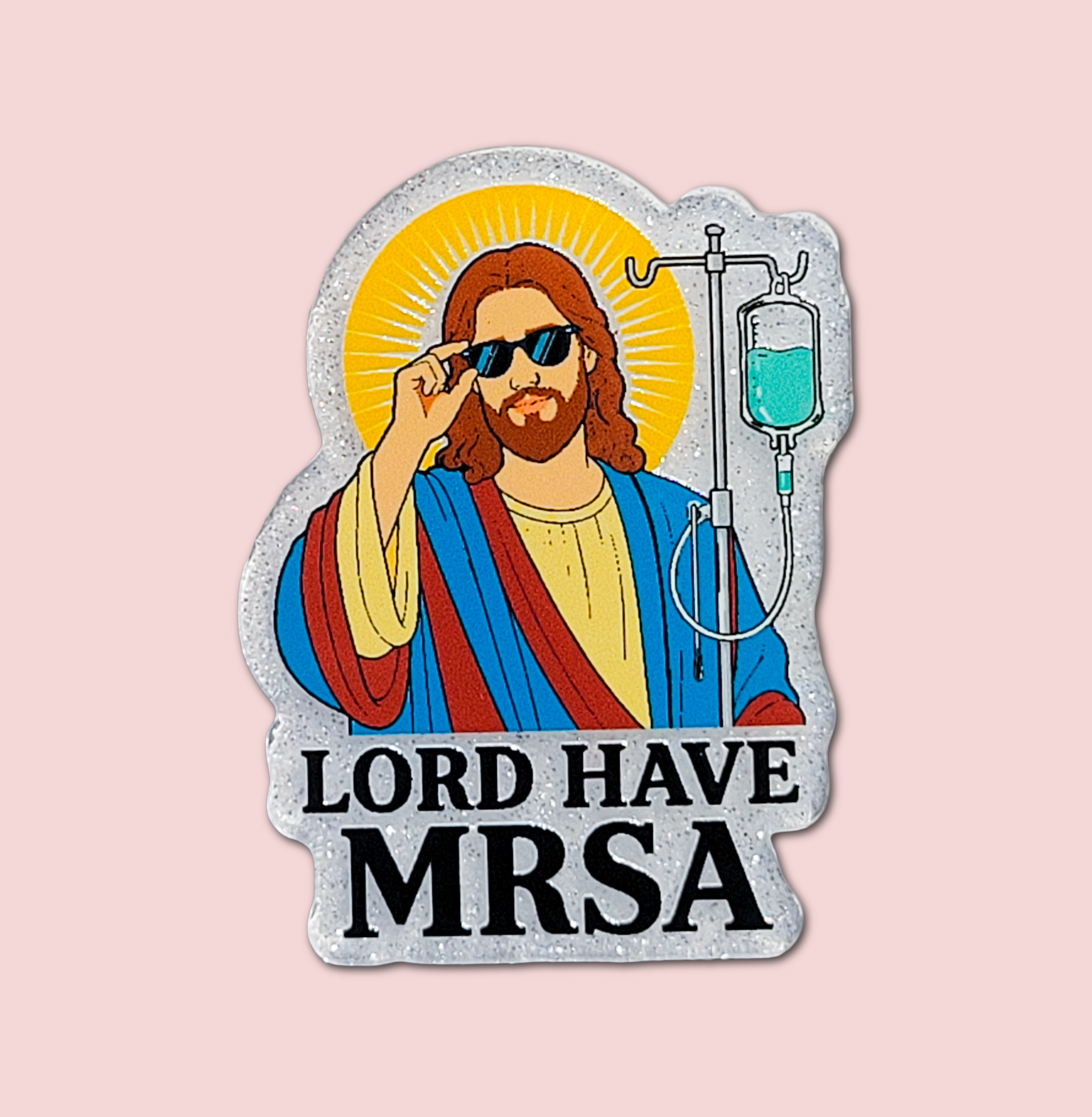 Lord Have MRSA