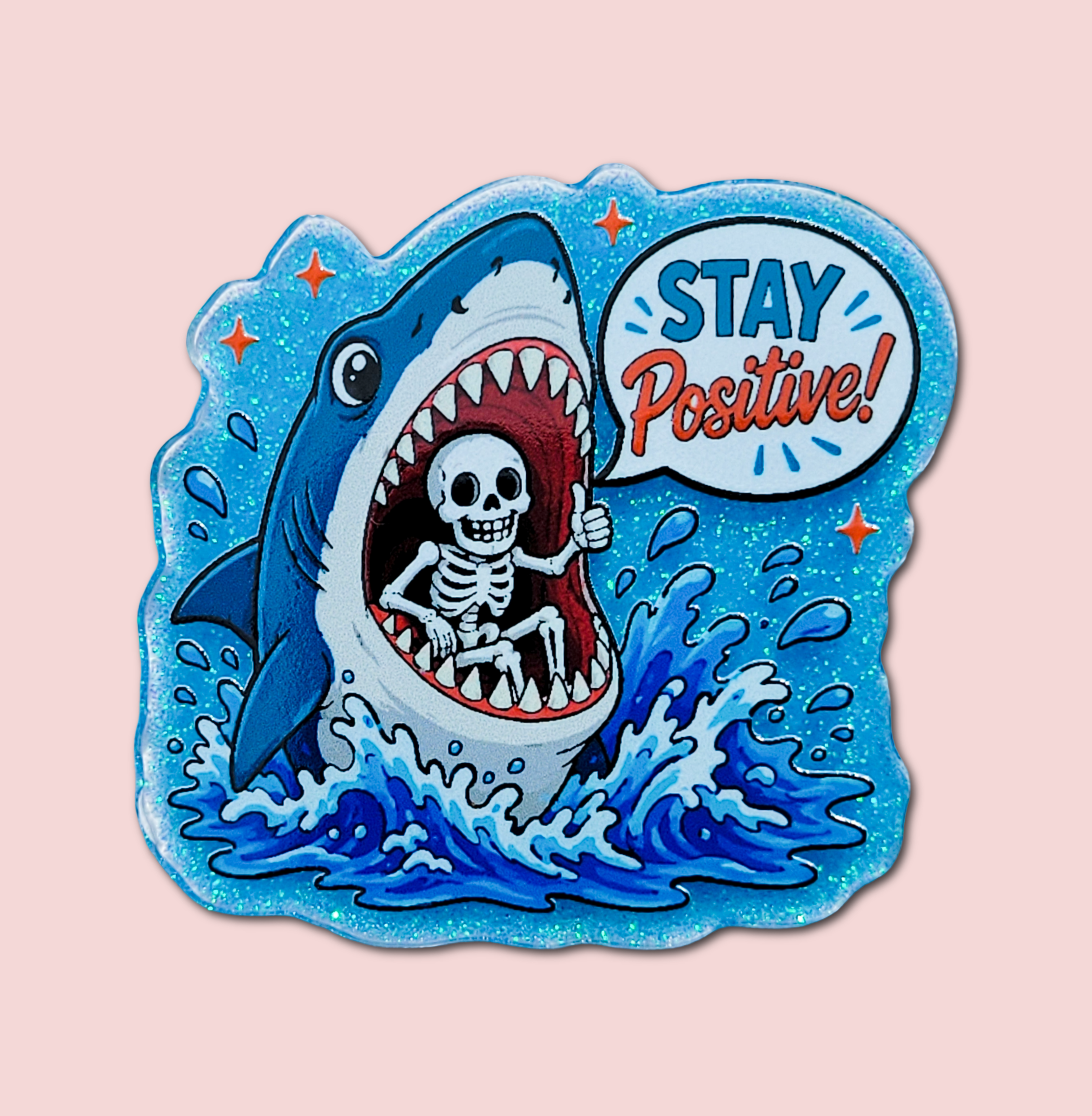 Stay Positive! Shark