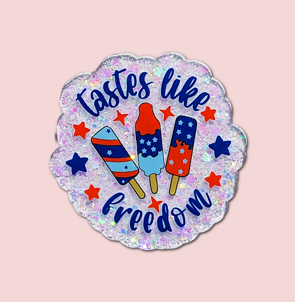 Tastes Like Freedom