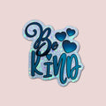 Be Kind