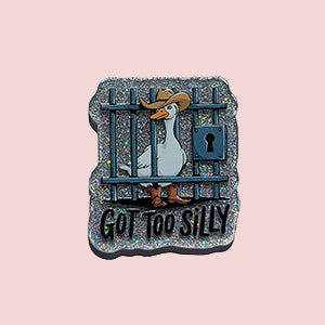 Got Too Silly