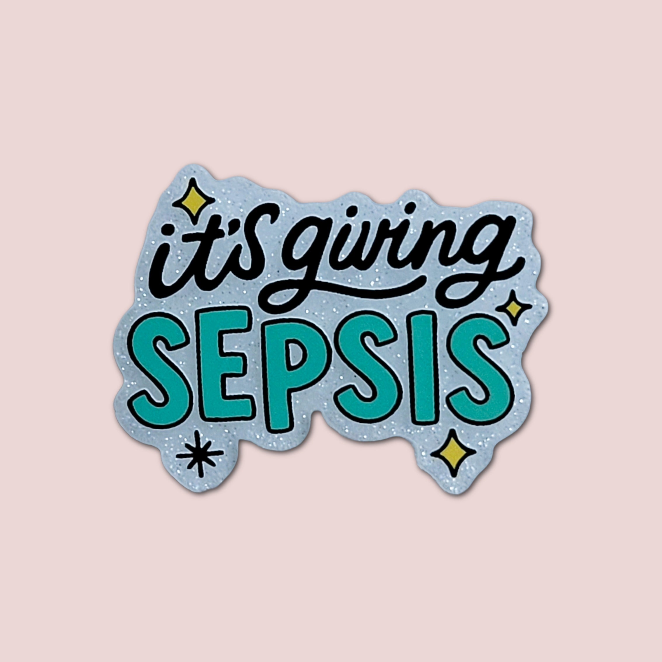 It's Giving Sepsis