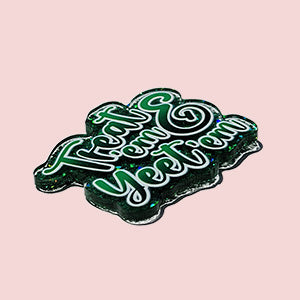 Treat'em & Yeet'em (Green)