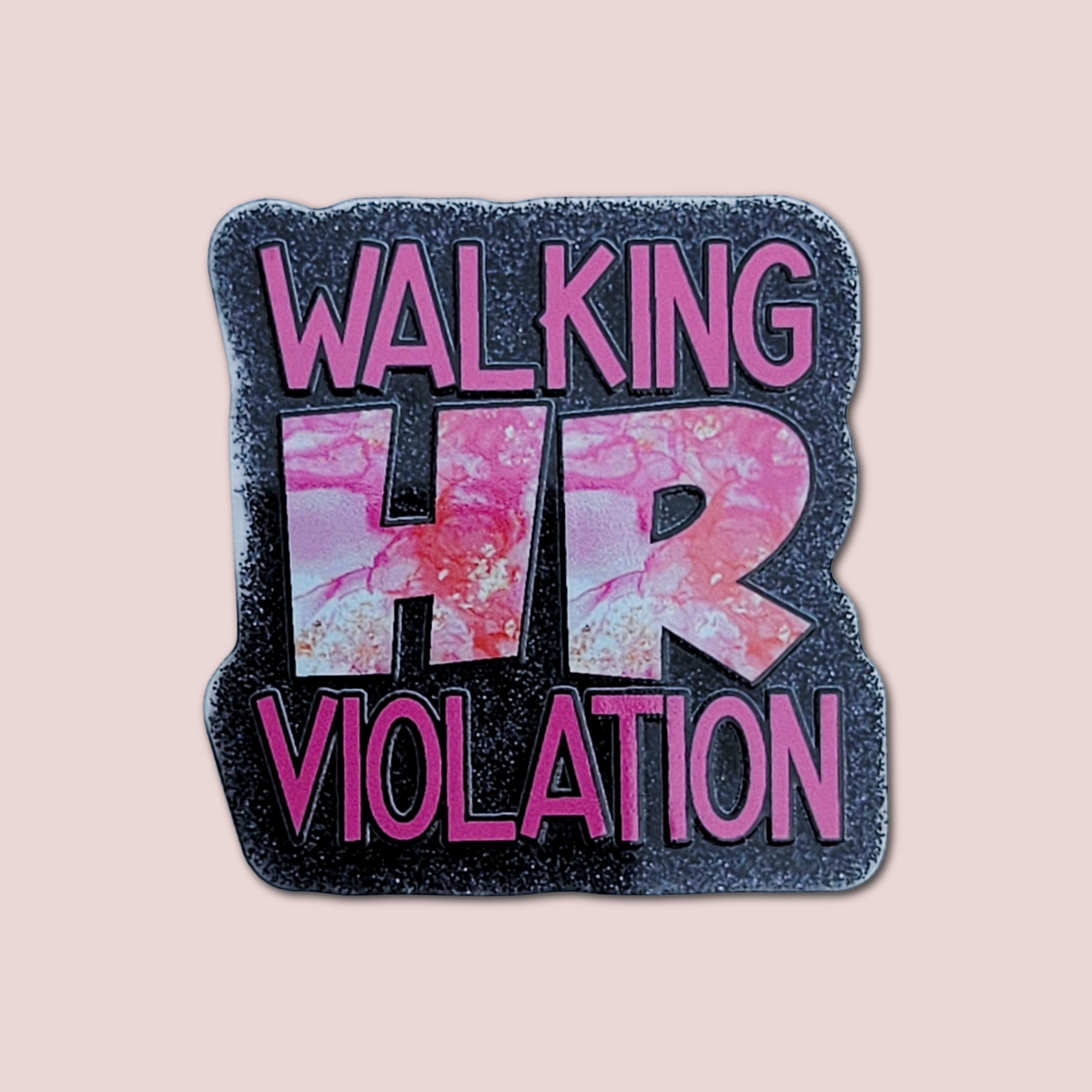 Walking HR Violation